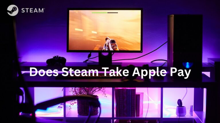 Does Steam Take Apple Pay In 2024?