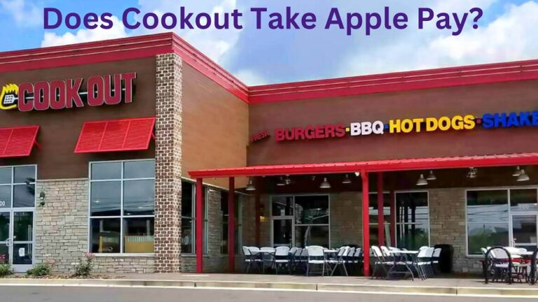 Does Cookout Take Apple Pay In 2024? Know Payment Methods!