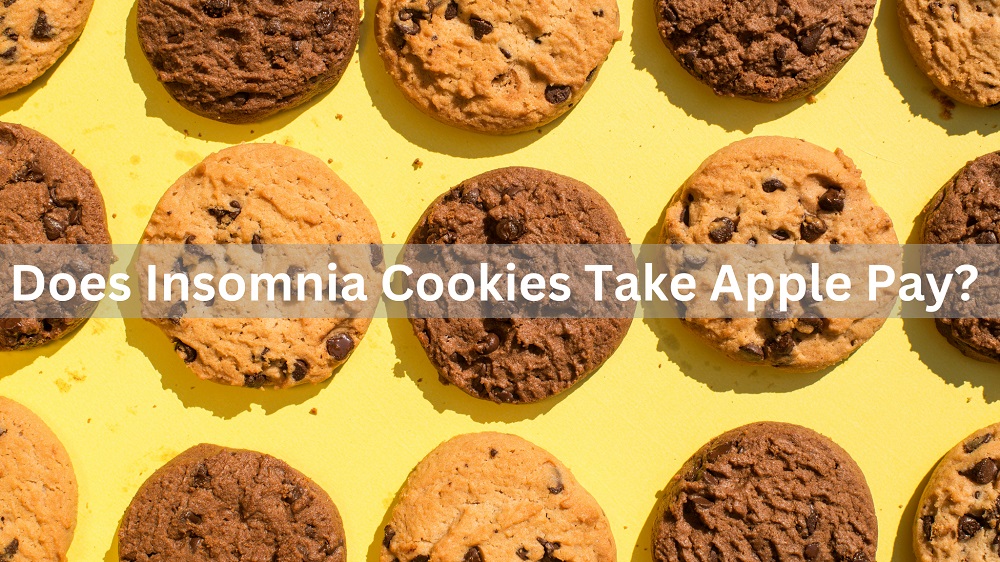 Does Insomnia Cookies Take Apple Pay Know Payment Methods