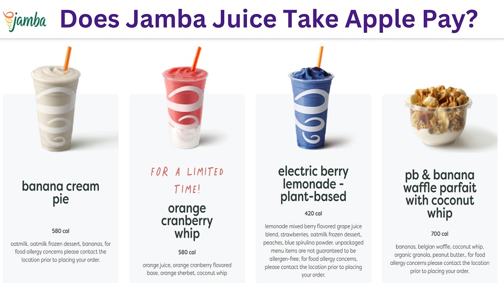 Does Jamba Juice Take Apple Pay Know Payment Methods