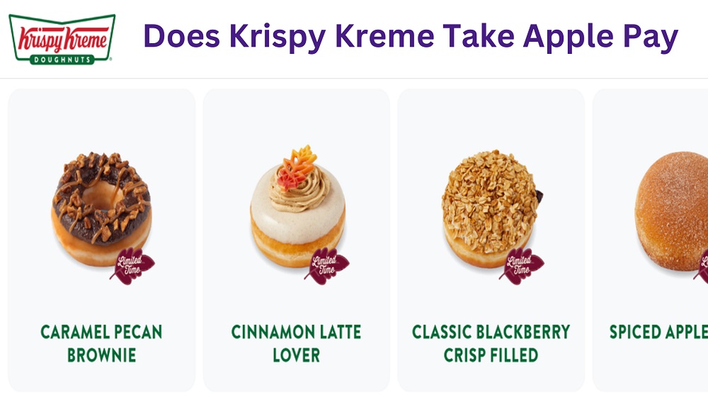 Does Krispy Kreme Take Apple Pay Know Payment Methods