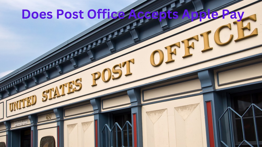 Does Post Office Accepts Apple Pay