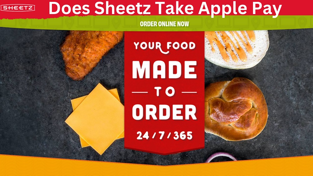 Does Sheetz Take Apple Pay Know Payment Methods